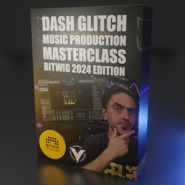 Dash Glitch Psytrance Production Masterclass (Edition 2024 For Bitwig)