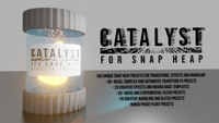 Catalyst - Transitions, Creative FX and Mangling Preset Pack for Snap Heap
